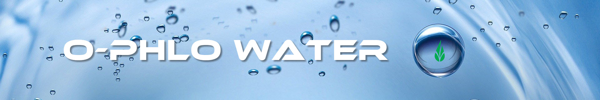 O-Phlo Water Banner Image